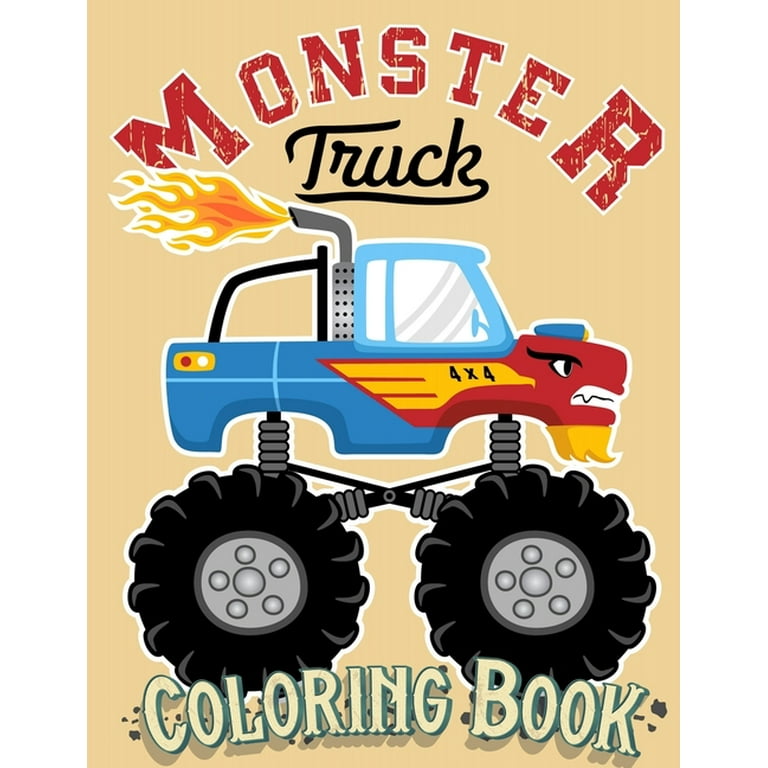 Monster Truck Coloring Book for Kids Children and Adults 50 Pages