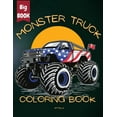 thumbnail image 1 of Monster Truck Coloring Book For Kids - The Ultimate Monster Truck Collection for Lovers (Paperback), 1 of 1