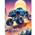 thumbnail image 1 of Monster Truck Coloring Book: Truck Coloring Book for Kids, The Ultimate Monster Truck for Love Monster Truck, (Paperback), 1 of 1