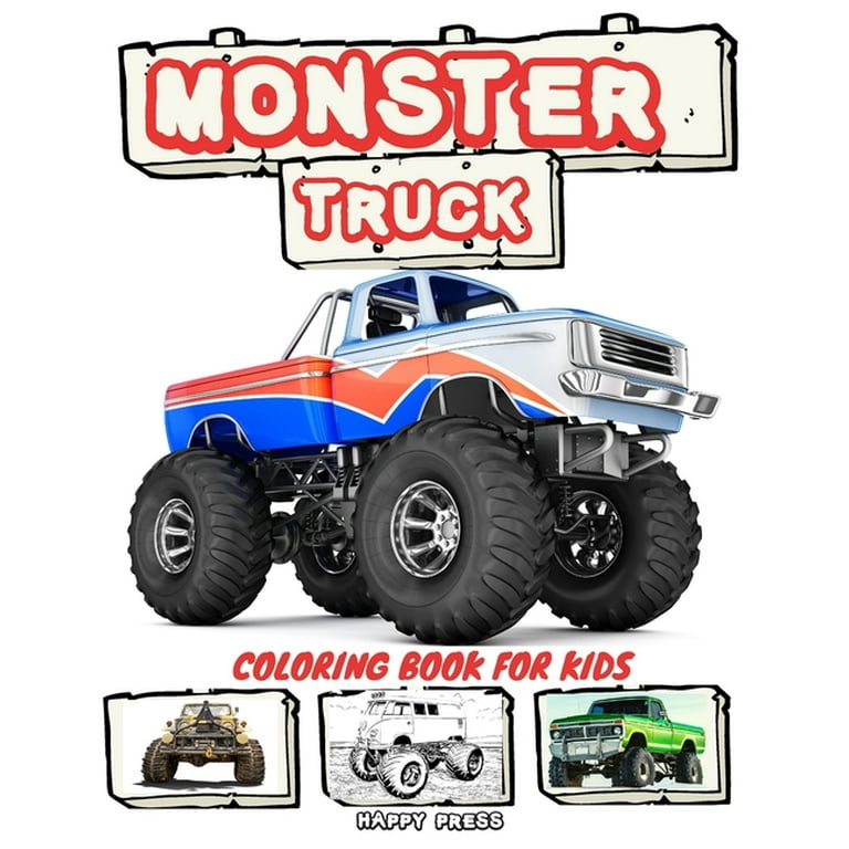 Monster Truck Coloring Book for kids toddlers - For Kids ages 4-8: Cars  Activity Book for toddlers coloring books for kids ages 4-8 and 6-12, Cool  Car (Paperback)
