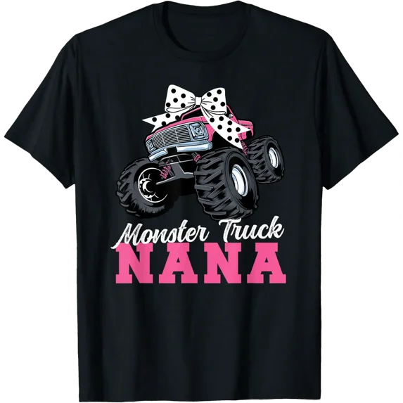 Monster Truck Nana Coquette Grandma T Shirt Size S-5XL