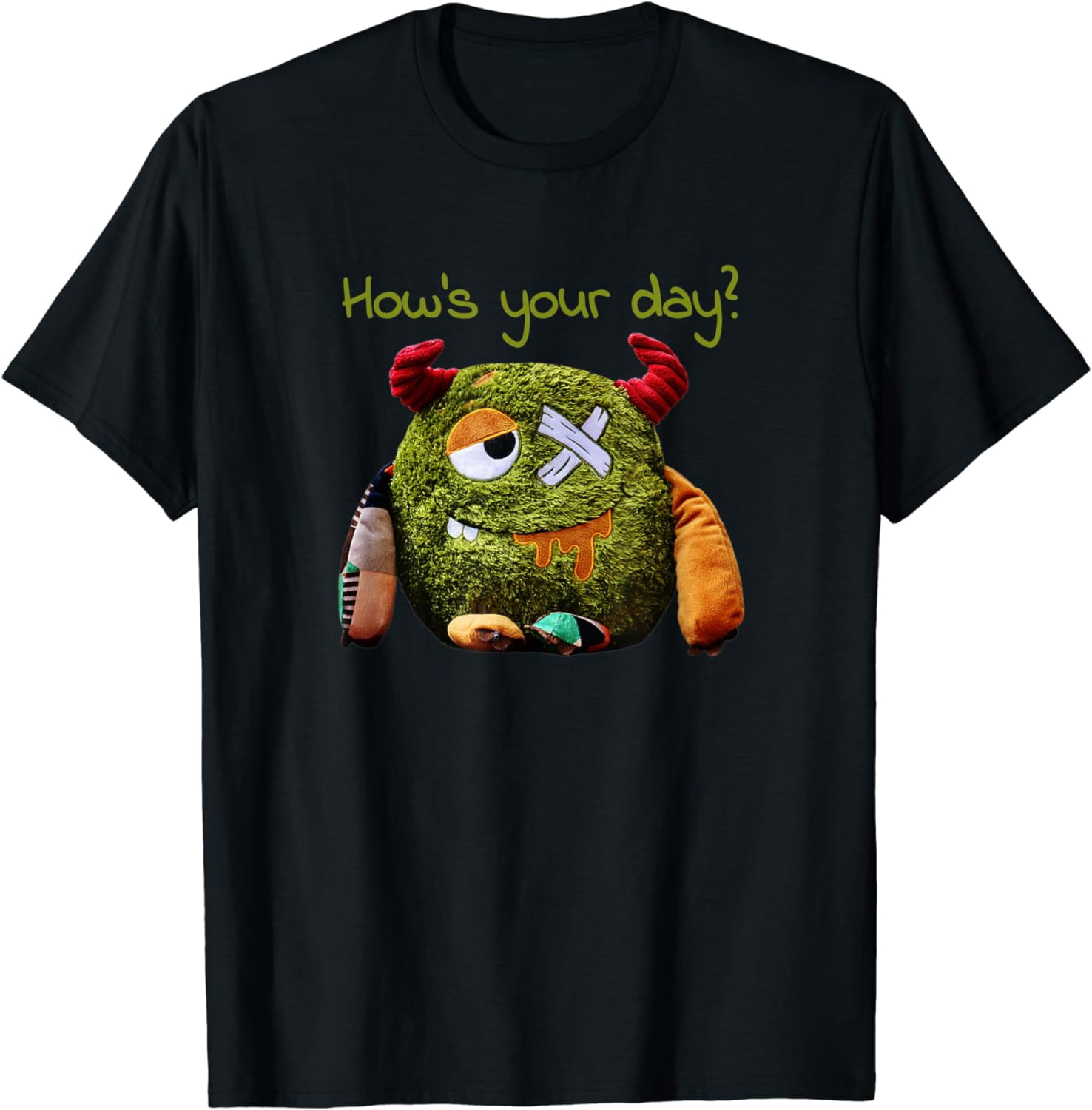 Monster Tshirt Hows your day? Funny Great Medical Staff - Walmart.com