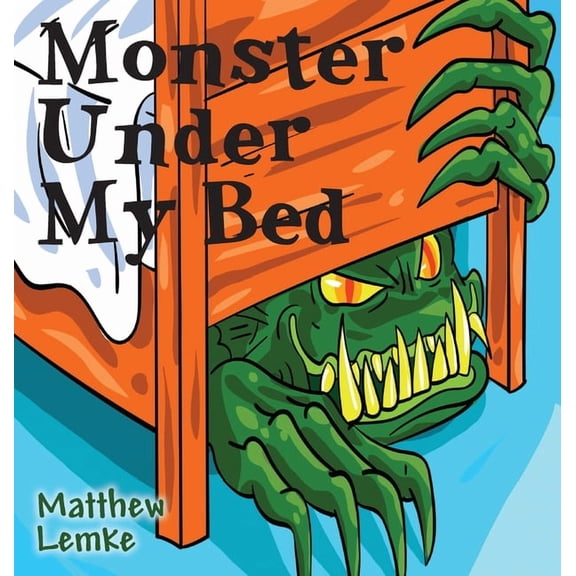 Monster Under My Bed, (Hardcover)