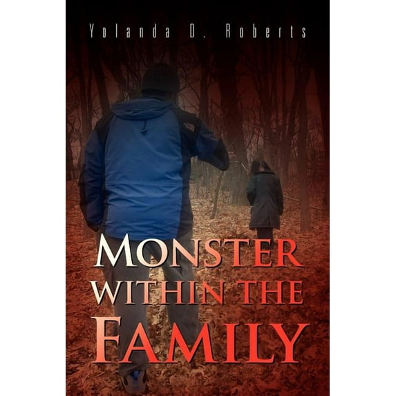 Monster Within the Family (Paperback)