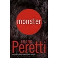 thumbnail image 1 of Pre-Owned Monster, by Frank E. Peretti, (Hardcover), Literature & Fiction, English, 1 of 1