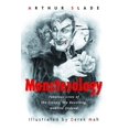 thumbnail image 1 of Monsterology : Fabulous Lives of the Creepy, the Revolting, and the Undead (Paperback), 1 of 1