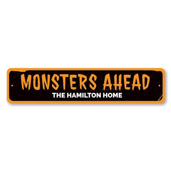 Monsters Ahead Sign, Family Name Halloween Sign, Custom Haunted House Decor, Halloween Home Aluminum Decor - 4x18 inches