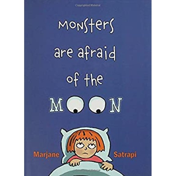 Pre-Owned Monsters Are Afraid of the Moon (Hardcover) 1582347441 9781582347448
