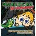 thumbnail image 1 of Monsters are EVERYWHERE!: But, They Only Come Out at Night!, (Hardcover), 1 of 1