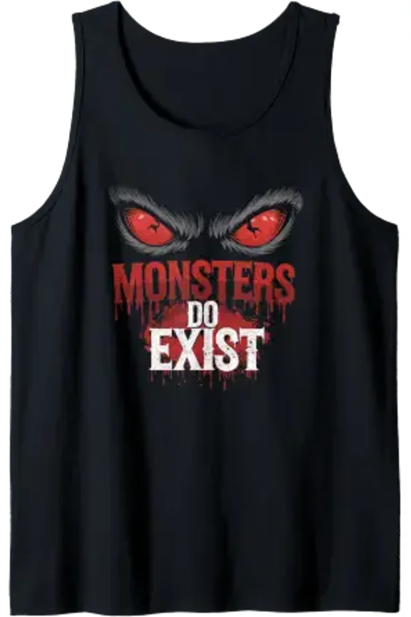 Monsters Do Exist Gym Gothic Scary Horror Tank Top Size S-3XL