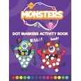 thumbnail image 1 of Monsters Dot Markers Activity Book: Do a Dot art coloring book for toddlers - Monsters Paint Daubers book with big dots, (Paperback), 1 of 1