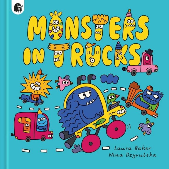 Monsters Everywhere Monsters in Trucks, Book 1, (Hardcover)
