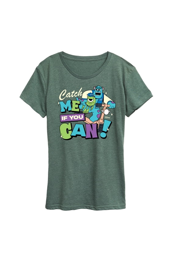 Monsters Inc - Mike Sully Catch Me If You Can - Women's Short Sleeve Graphic T-Shirt