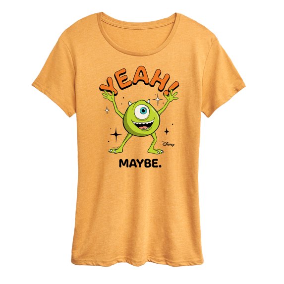 Monsters Inc. - Mike Yeah Maybe - Women's Short Sleeve Graphic T-Shirt