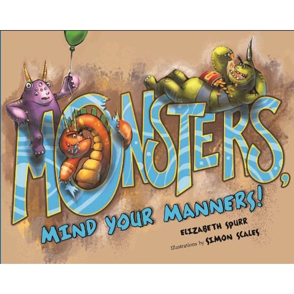 Pre-Owned Monsters, Mind Your Manners! (Hardcover) 0807552518 9780807552513