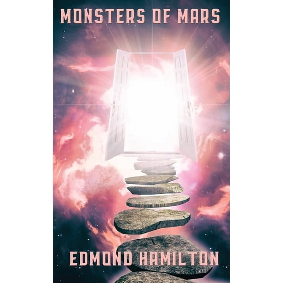 Monsters of Mars: A Positronic Book, (Hardcover)