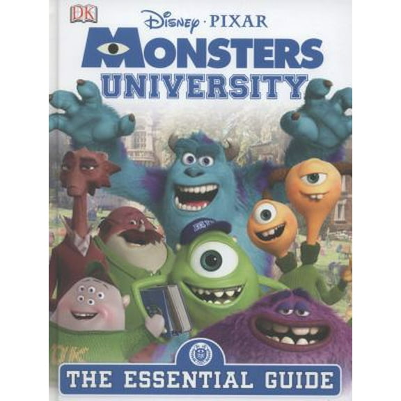Pre-Owned Monsters University the Essential Guide (Disney Pixar) (Hardcover) 1409330370 9781409330370