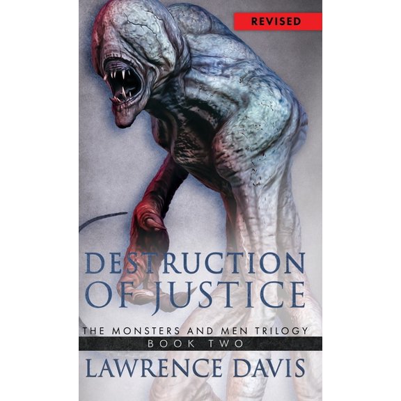 Monsters and Men Trilogy Destruction Of Justice, Book 2, (Hardcover)