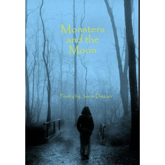 Monsters and the Moon, (Hardcover)