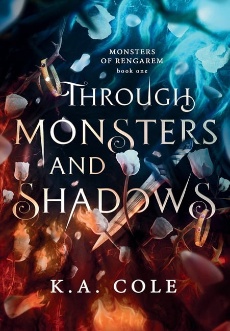 Monsters of Rengarem Through Monsters and Shadows, Book 1, (Hardcover)