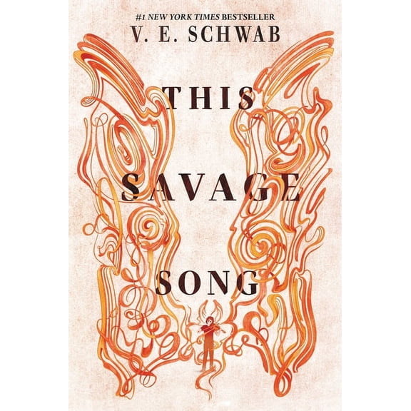 Monsters of Verity This Savage Song, Book 1, (Paperback)