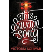 Pre-Owned This Savage Song (Hardcover) 0062380850 9780062380852