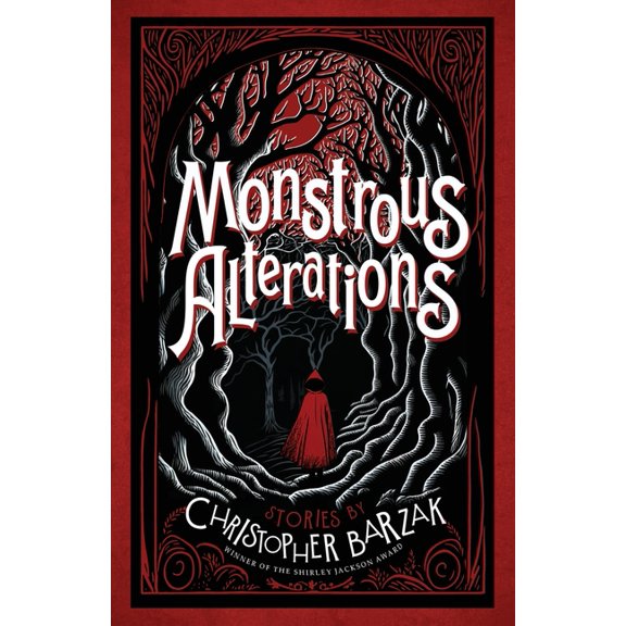 Monstrous Alterations, (Paperback)