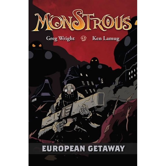 Monstrous : European Getaway (Paperback)