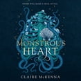 thumbnail image 1 of Monstrous Heart, (Audiobook), 1 of 1