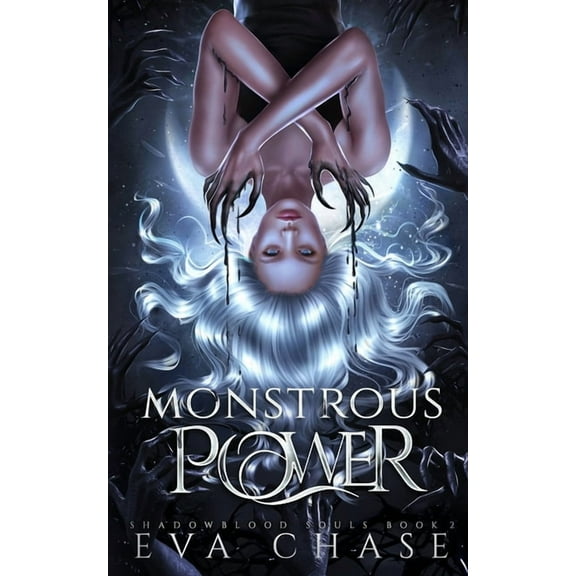 Shadowblood Souls Monstrous Power, Book 2, (Paperback)