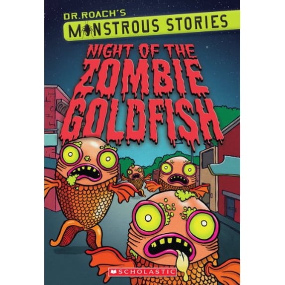Pre-Owned Monstrous Stories #1: Night of the Zombie Goldfish (Paperback) 0545425549 9780545425544