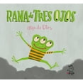 thumbnail image 1 of Monstruo Rosa: Rana de Tres Ojos (Hardcover), 1 of 1