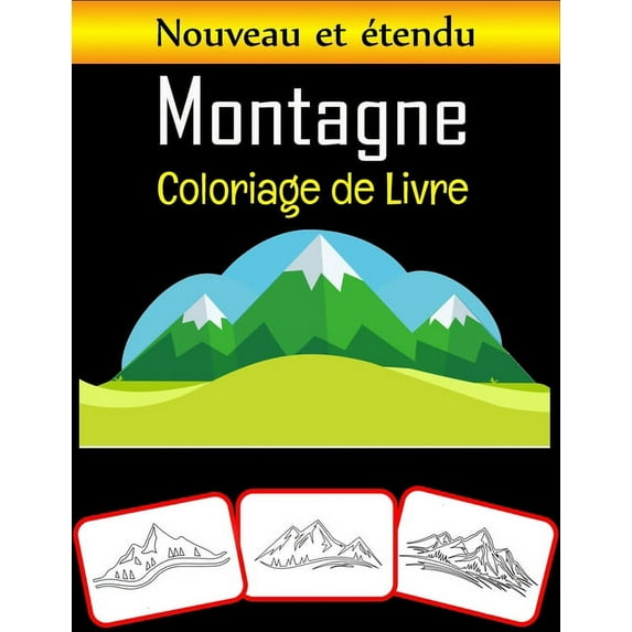 Montagne Coloriage de Livre: Livre de coloriage de voiture pour les garçons et les filles qui aiment colorier (100 pages et 50 images uniques) (Paperback)