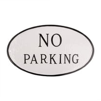 6" x 10" Small Oval No Parking Statement Plaque Sign - White/Black