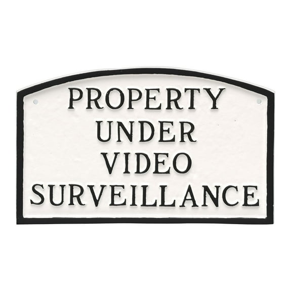 10" x 15" Standard Arch Property Under Video Surveillance Statement Plaque Sign - White/Black