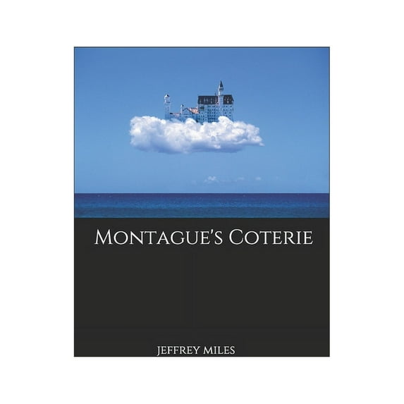 Montague's Coterie (Paperback)