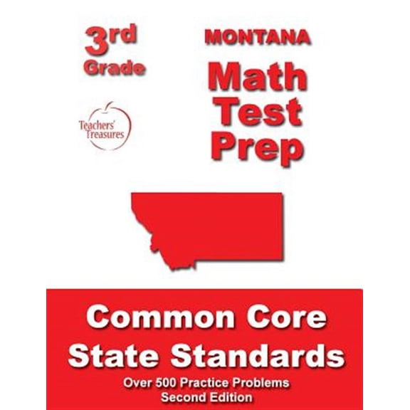 Montana 3rd Grade Math Test Prep : Common Core State Standards