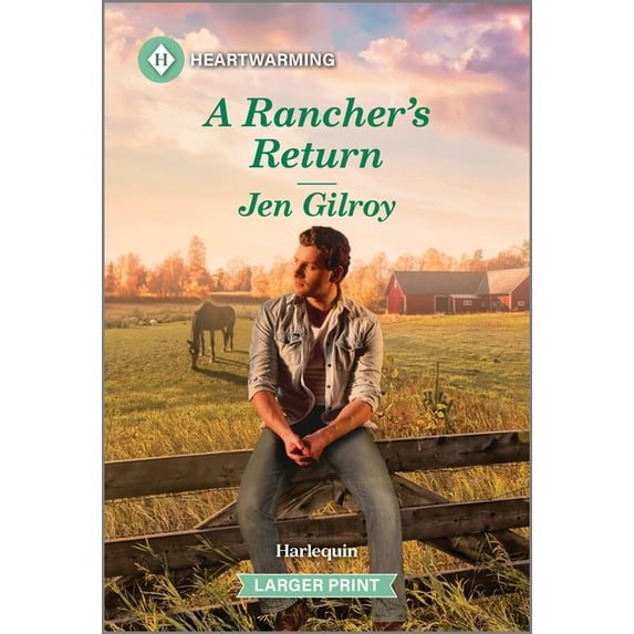 Montana Carters A Rancher's Return: A Clean and Uplifting Romance, Book 4, (Paperback)