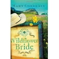 thumbnail image 1 of Pre-Owned Wildflower Bride (Montana Marriages, Book 3) (Paperback) 1602601445 9781602601444, 1 of 1