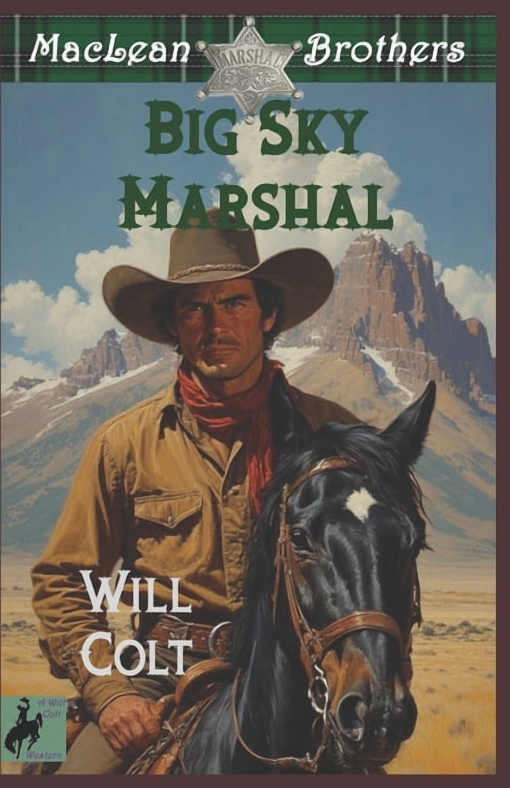 The MacLean Brothers: A Classic Western Montana Marshal: MacLean Brothers series: Book 4, Book 4, (Paperback)
