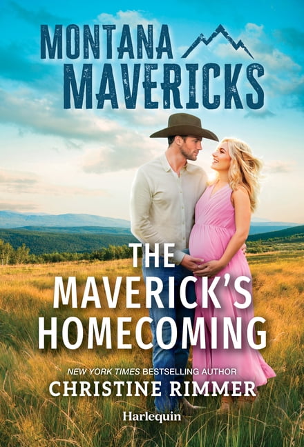 The Maverick's Homecoming, (Montana Mavericks: Hidden Gems Ranch, Book 1)