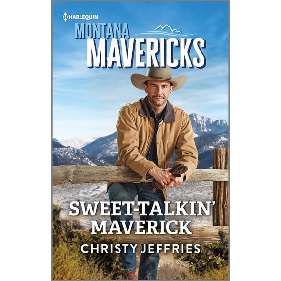 Montana Mavericks: The Anniversary Gift Sweet-Talkin' Maverick, Book 1, (Paperback)