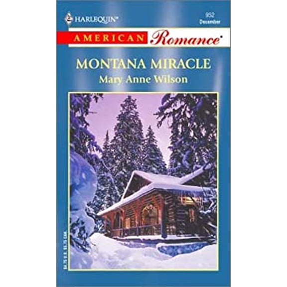 Pre-Owned Montana Miracle (Paperback) by Mary Anne Wilson