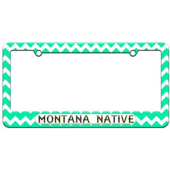 Montana Native, State Pride License Plate Tag Frame, Multiple Colors