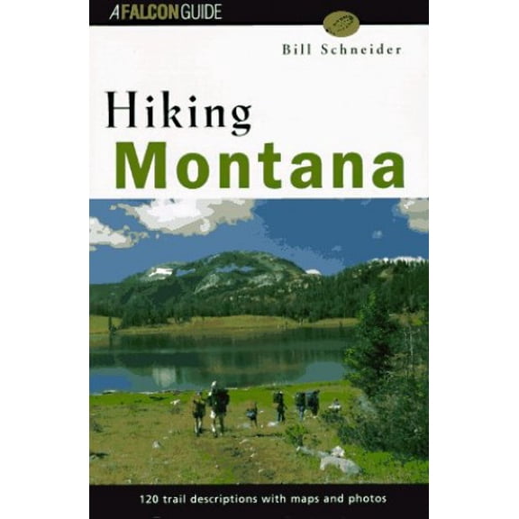 Pre-Owned Hiking Montana (Falcon Guide) Paperback