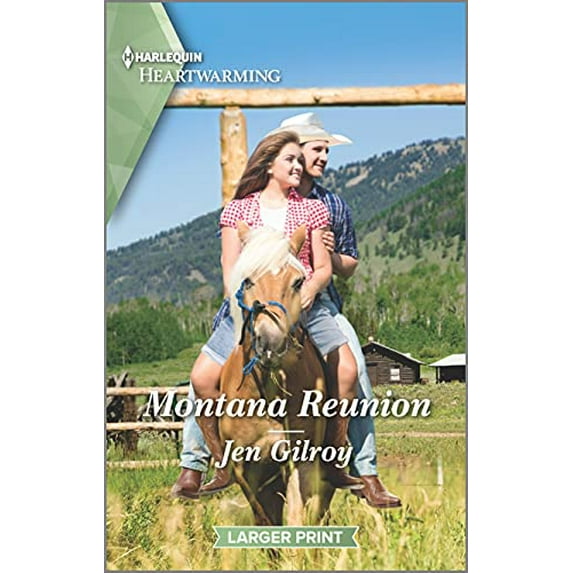 Pre-Owned Montana Reunion: A Clean Romance (Mass Market Paperback) 1335426604 9781335426604