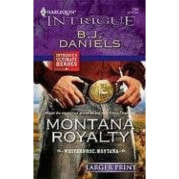 Pre-Owned Montana Royalty (Mass Market Paperback) 0373888570 9780373888573