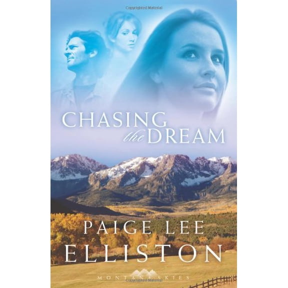 Pre-Owned Chasing the Dream (Montana Skies) Paperback