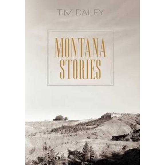 Montana Stories (Hardcover)