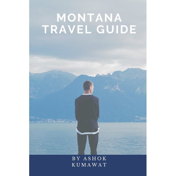 Montana Travel Guide, (Paperback)